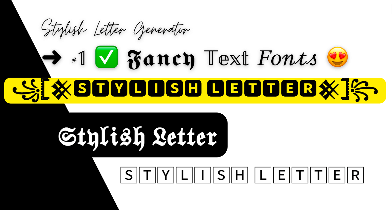 Stylish Letter Generator 